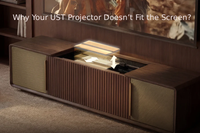 Why Your UST Projector Doesn’t Fit the Screen？