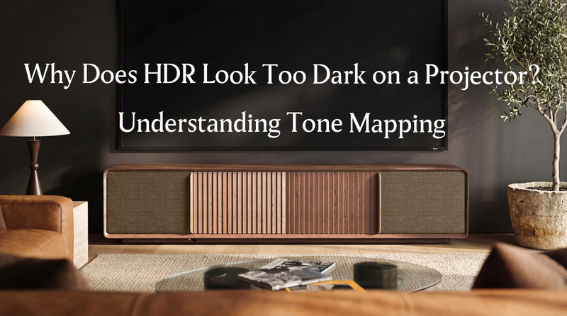 UST projector cabinet in a modern home theater setup, exploring why HDR looks dark on projectors and how tone mapping improves image quality