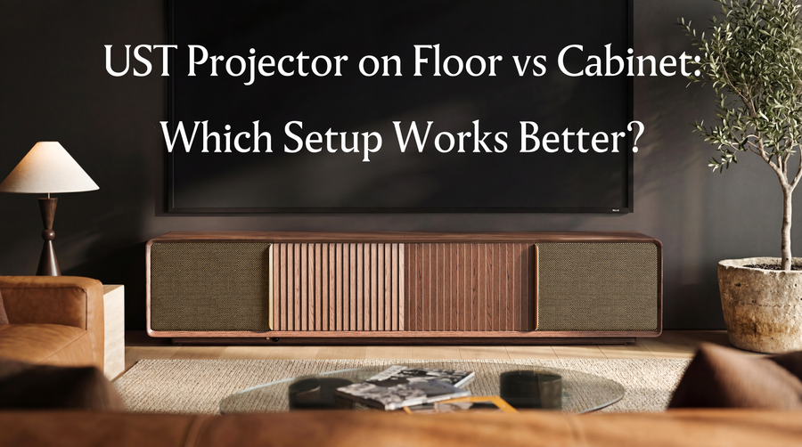 Wooden UST projector cabinet beneath a large screen, introducing a floor vs cabinet comparison for ultra short throw projector placement.