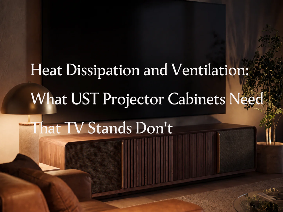Wooden UST projector cabinet beneath a large screen, introducing heat dissipation and ventilation needs for enclosed projector cabinets compared with TV stands.